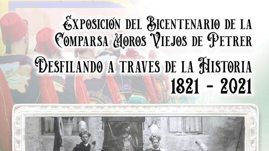 Desfilando a través de la Historia 1821-2021. Bicentenario de la Comparsa Moros Viejos de Petrer