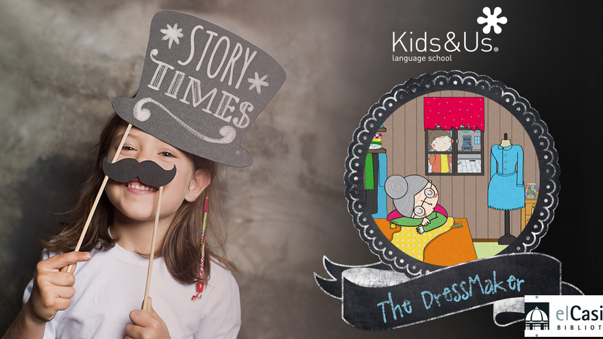 Storytime: The DressMaker, a càrrec de Kids&amp;Us, school of english