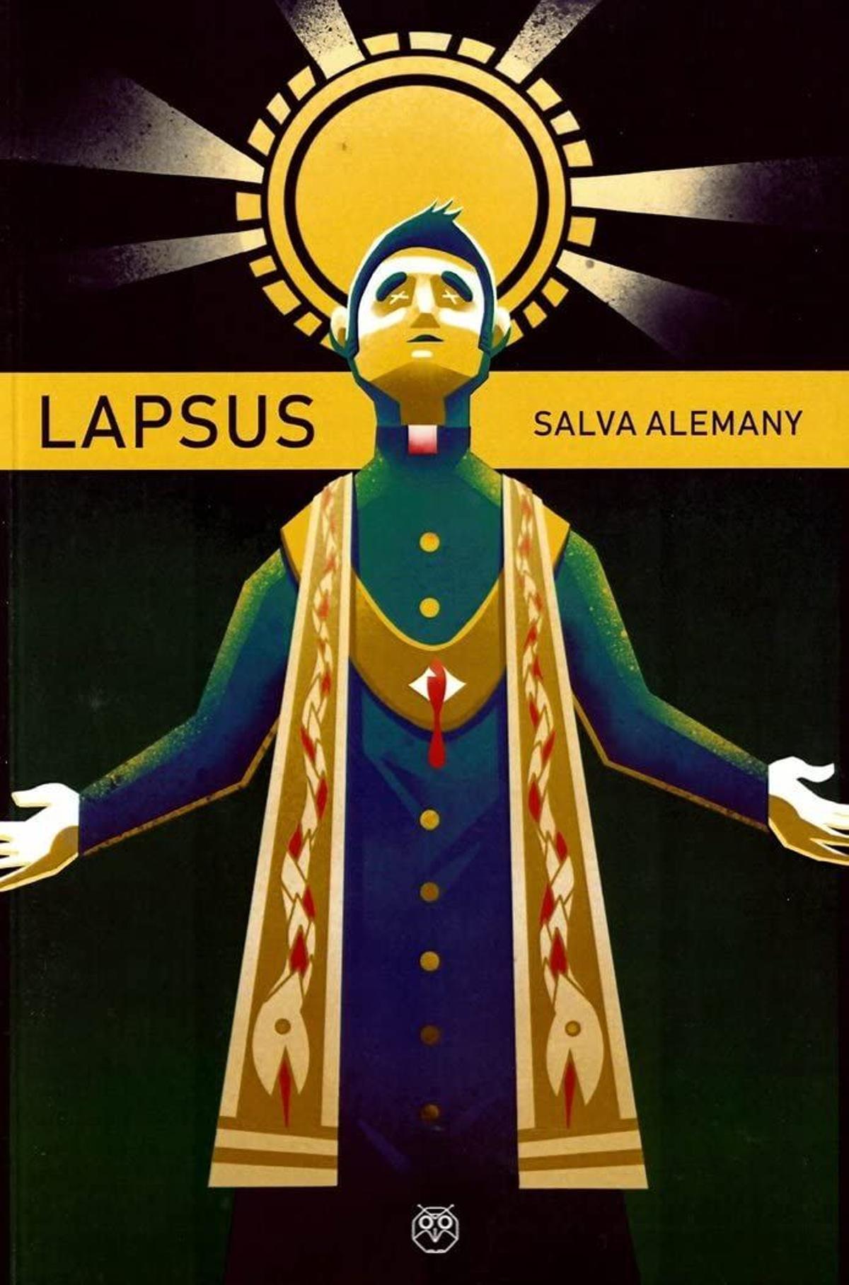 Portada de 'Lapsus', la novela de Salva Alemany basada en la orden de Natzaret.