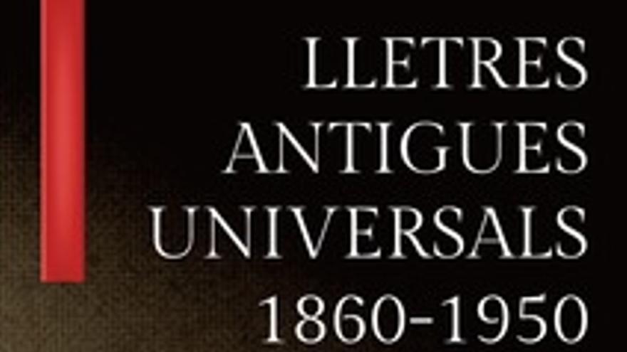 Letras antiguas universales 1860 a 1950