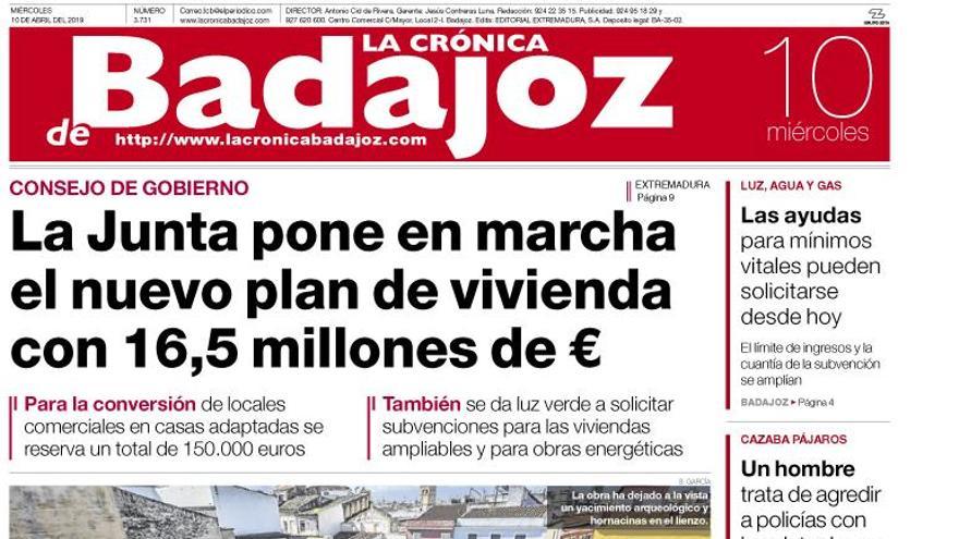 Esta es la portada de LA CRÓNICA DE BADAJOZ correspondiente al día 10 de abril del 2019