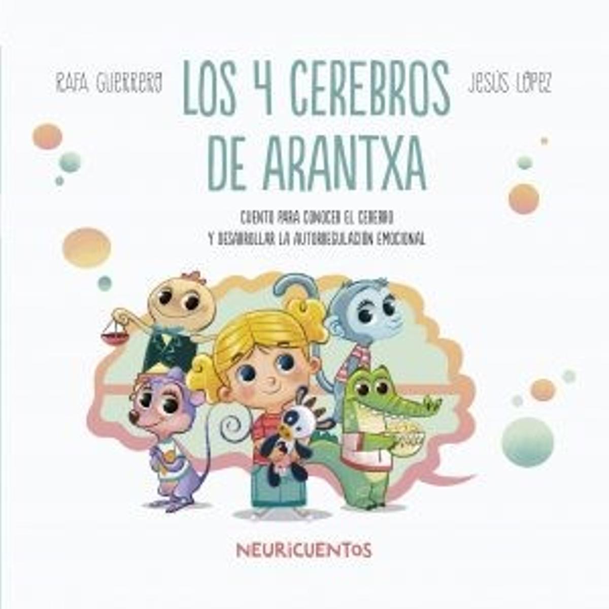 Portada del cuento 'Los cuatro cerebros de Arantxa'.