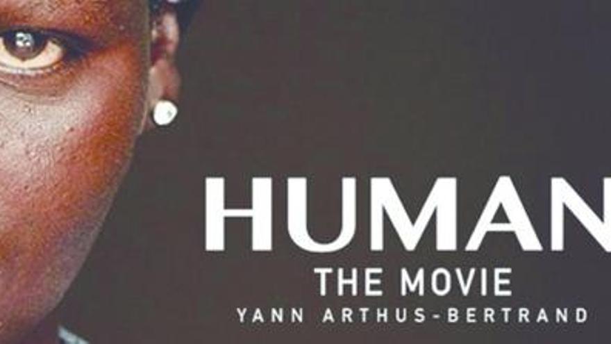 FineArt acull aquest cap de setmana la projecció de la pel·lícula &quot;Human&quot;