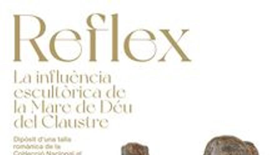 Reflex. La influència escultòrica de la Mare de Déu del Claustre