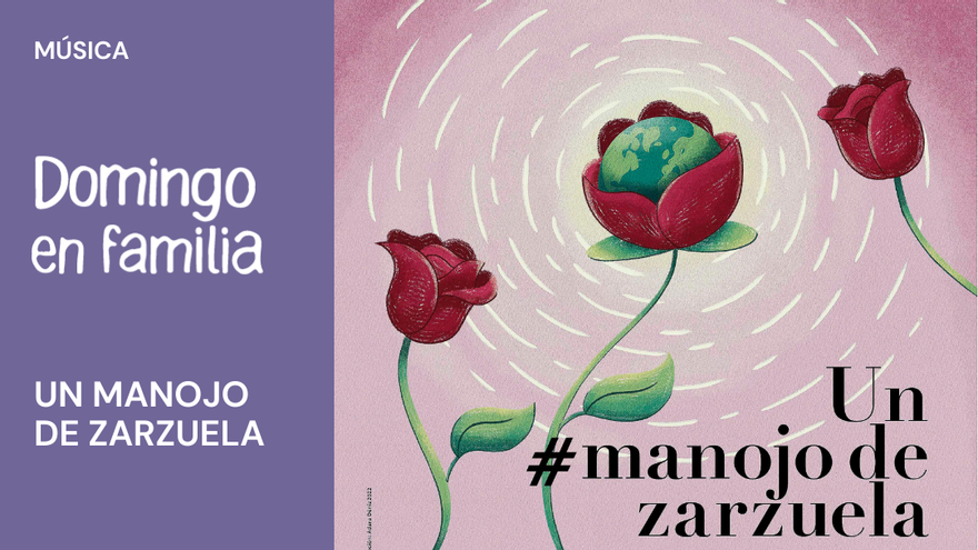 Concierto en familia: Un Manojo de Zarzuela