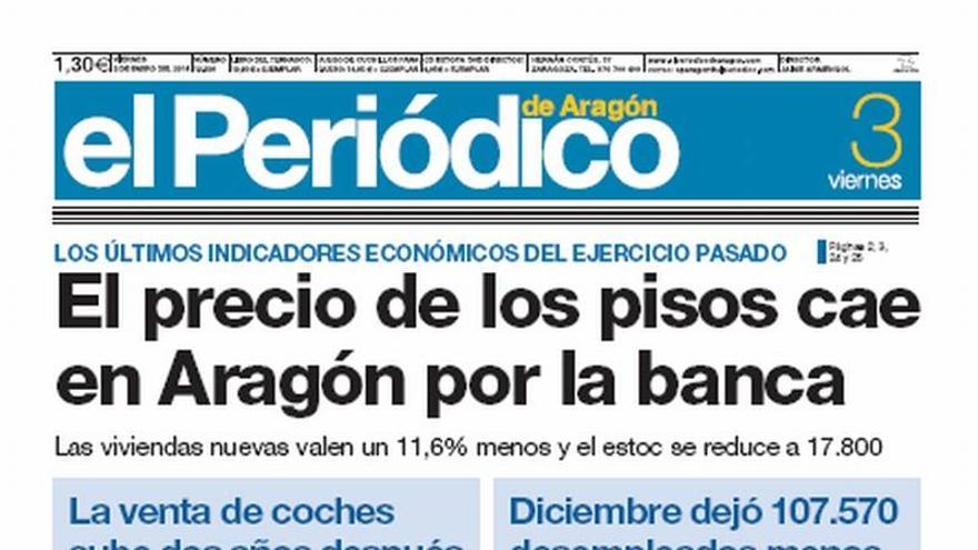 &quot; El precio de los pisos cae en Aragón por la banca&quot;en la portada de EL PERIÓDICO DE ARAGÓN