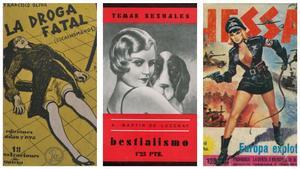 Portadas de ’La droga fatal’ (Francisco Oliva, con ilustraciones de Opisso, 1933), ’Bestialismo’ (A. Martín de Lucenay, 1933) y un número de ’Hessa’ (Nevio Zeccara, 1976).