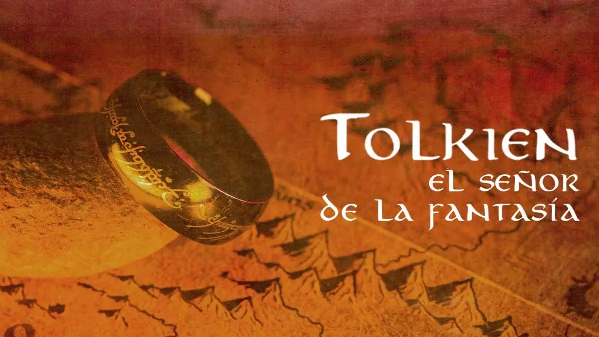 Un viaje por los mundos de Tolkien, el señor de la fantasía