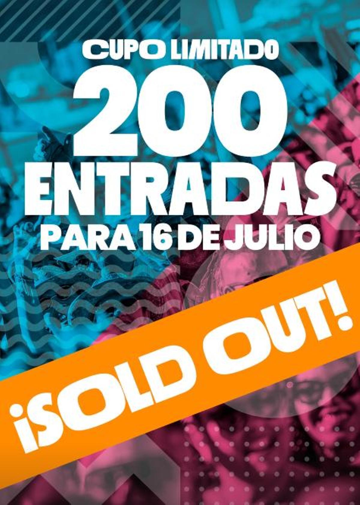Anuncio de las entradas agotadas.