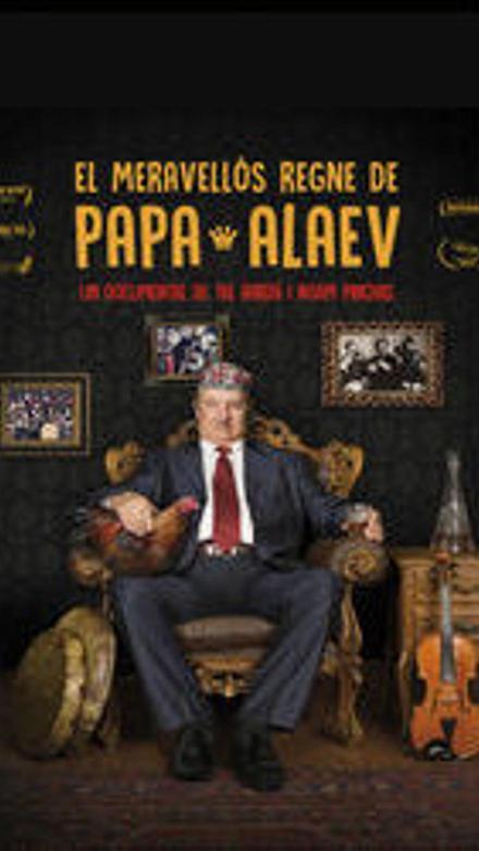 El meravellós regne de Papa Alaev