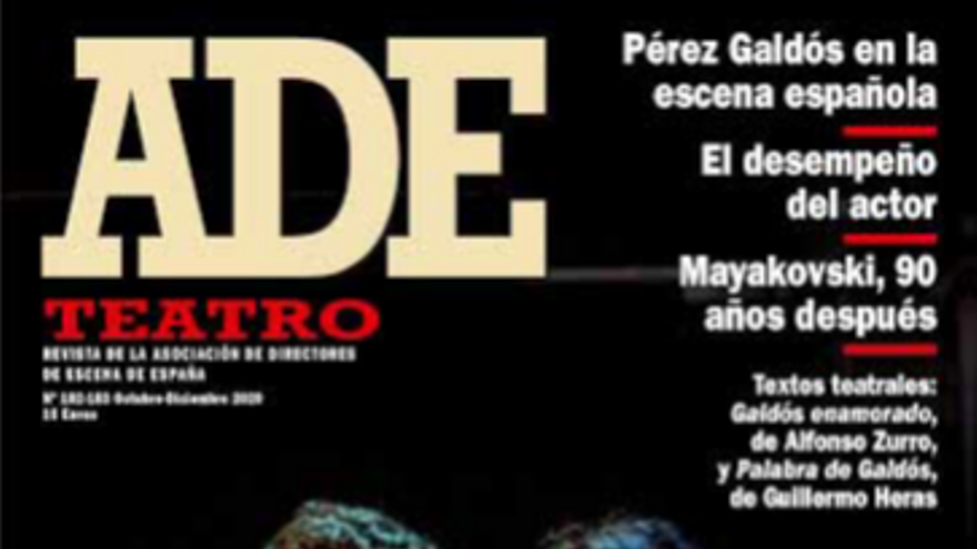Presentación de la revista &#039;ADE Teatro&#039;, Especial Benito Pérez Galdós