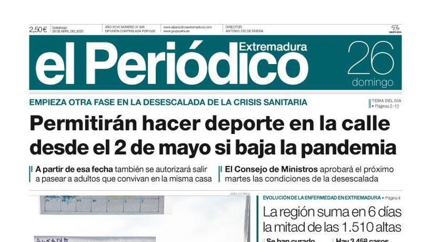 Esta es la portada de EL PERIÓDICO EXTREMADURA correspondiente al día 26 de abril del 2020