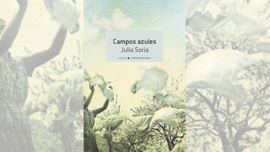 Portada del libro &#039;Campos azules&#039;, de Julia Soria.