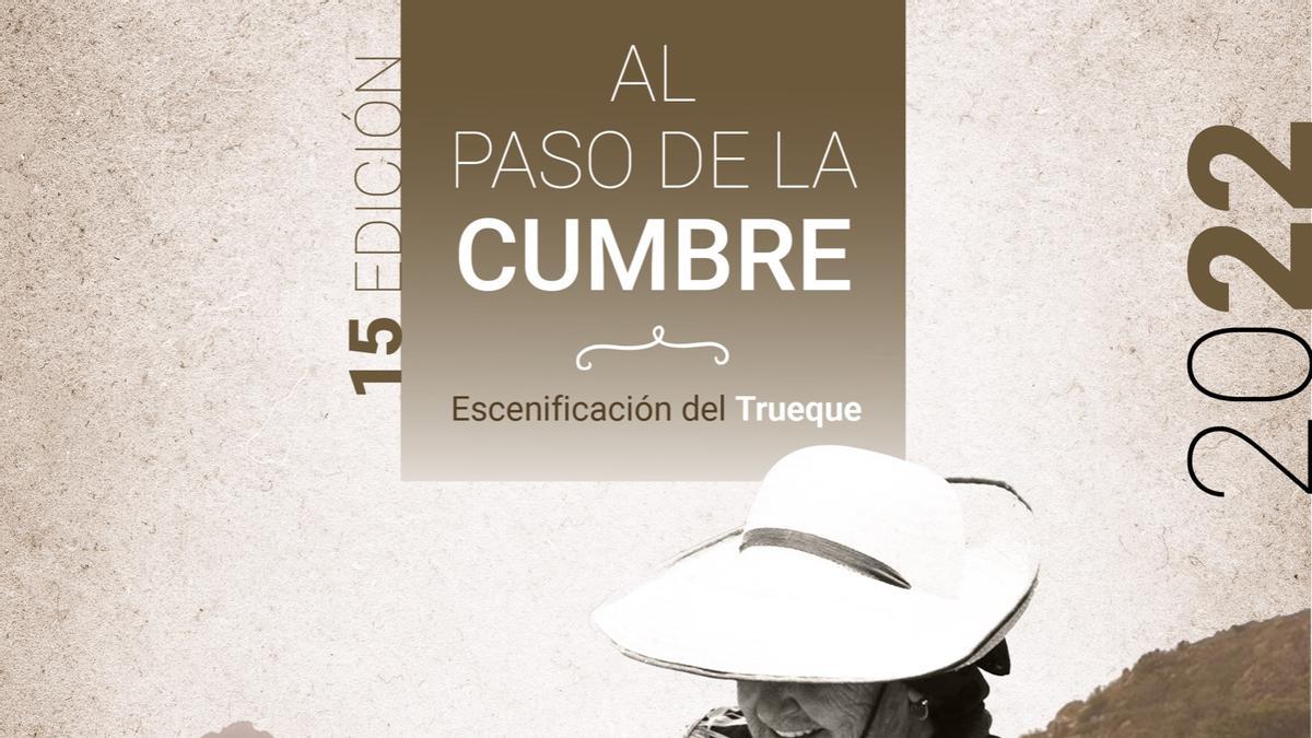 El Ayuntamiento organiza la XV edición de la escenificación del trueque &quot;Al Paso de la Cumbre 2022&quot;