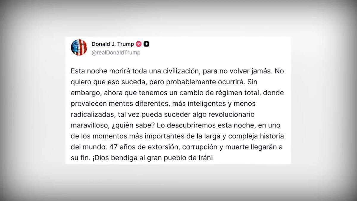 Trump advierte que "toda una civilización morirá esta noche", a horas del  fin de su ultimátum