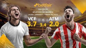 Valencia CF vs. Club Atlético de Madrid: horario, TV, estadísticas, clasificación y pronósticos