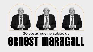 Multimèdia | 20 coses que no sabies d’Ernest Maragall