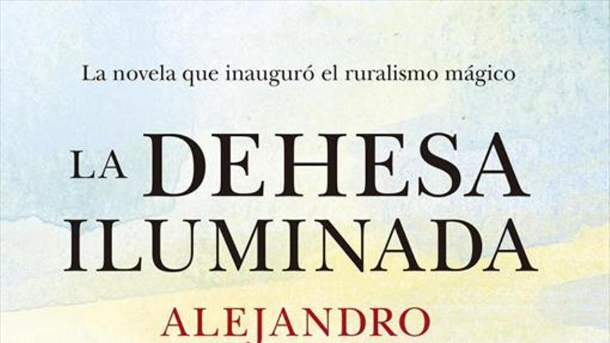 &#039;La dehesa iluminada&#039;, de López Andrada, celebra su 30 aniversario