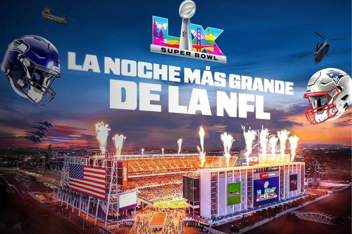 Dónde ver y horario de la final Super Bowl 2026