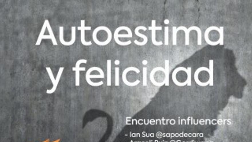 Encuentro influencers: autoestima y felicidad