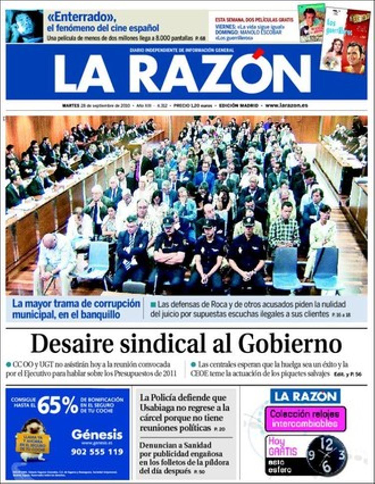 ’La Razón’ dóna com a tema propi que la policia no veu motius en el seu informe a la justícia per tornar a la presó el sindicalista de LAB Rafael Díez Usabiaga perquè no manté reunions polítiques i que el jutge Fernando Andreu autoritza cinc homenatges a dos etarres afusellats durant al dictadura. També explica que els arguments del PSOE per excloure Enrique López com a candidat al Tribunal Constitucional --no acumular 15 anys en exercici actiu en la carrera judicial-- expiren d’aquí dos mesos i que el PP el manté com a candidat. I que els antiavortistes denuncien el Ministeri de Sanitat pro pastilla de l’endemà.