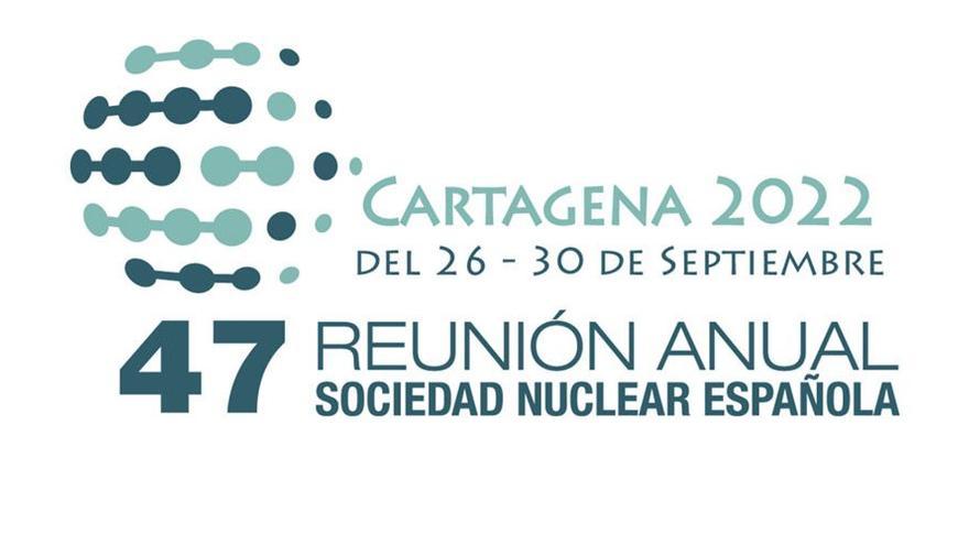 47 Reunión Anual Sociedad Nuclear Española
