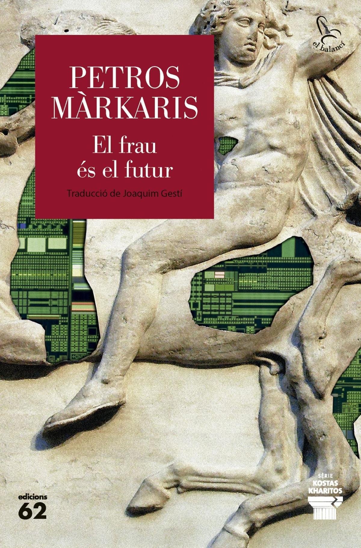 "El frau és el futur", Petros Màrkaris