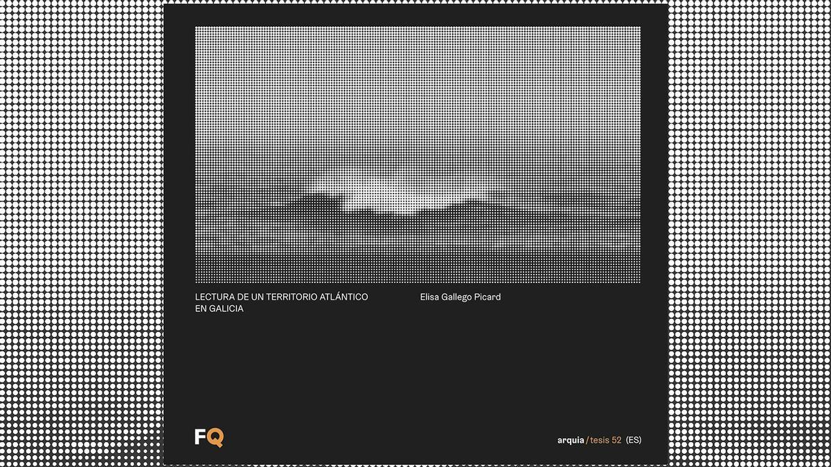 Lectura dun territorio atlantico en Galicia