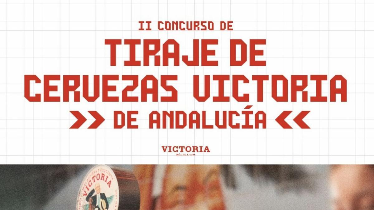 Cartel de la II edición de Tiraje de Cervezas de Andalucía, promovido por Cerveza Victoria. | LA OPINIÓN