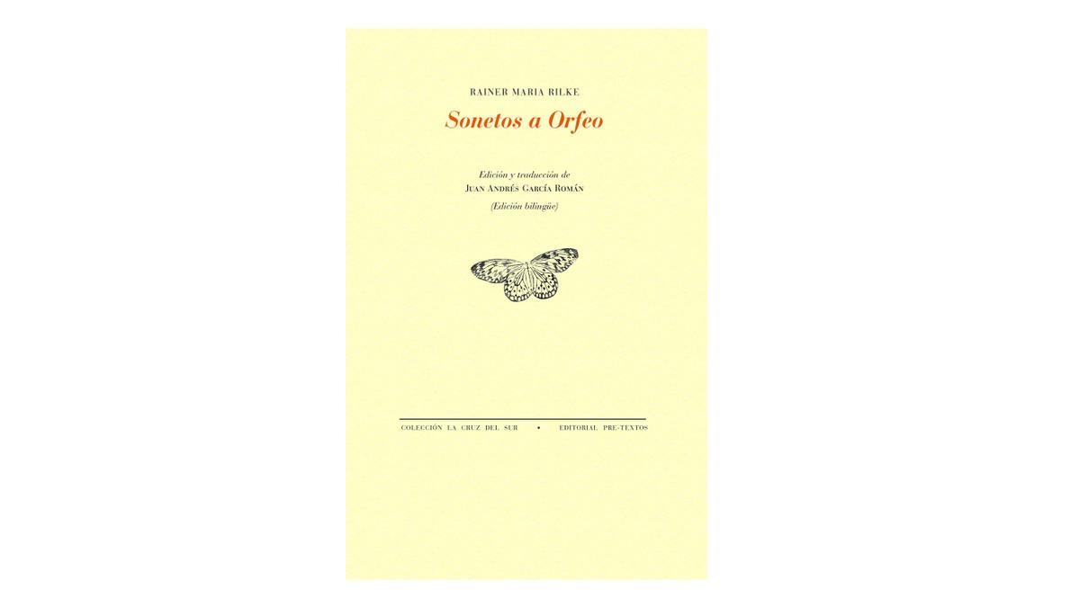 &#039;Sonetos a Orfeo&#039; (Pre-Textos), de Rainer Maria Rilke.