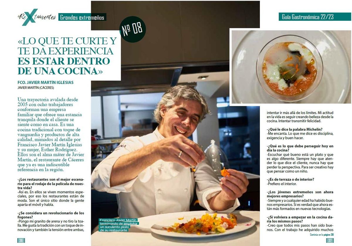 Javier Martín, un cocinero que rompe moldes desde Cáceres.