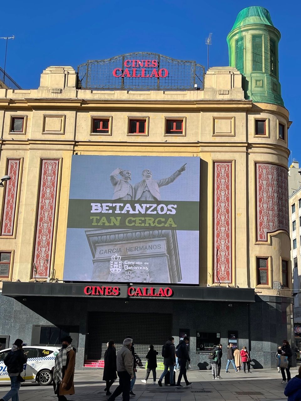 Imágenes promocionales de Betanzos en la Gran Vía madrileña.