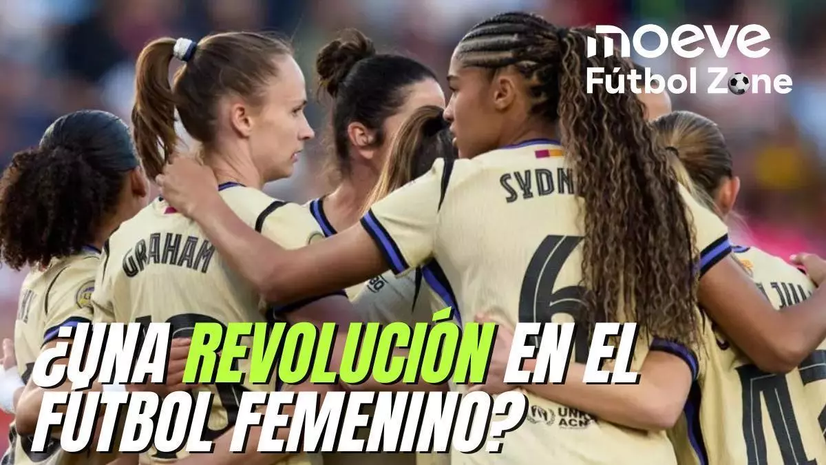 Moeve Fútbol Zone 1x15: ¿Una revolución en el fútbol femenino?