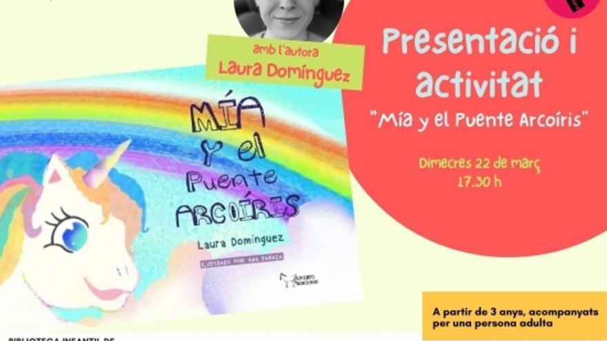 Mía y el puente arcoíris, amb lautora, Laura Domínguez