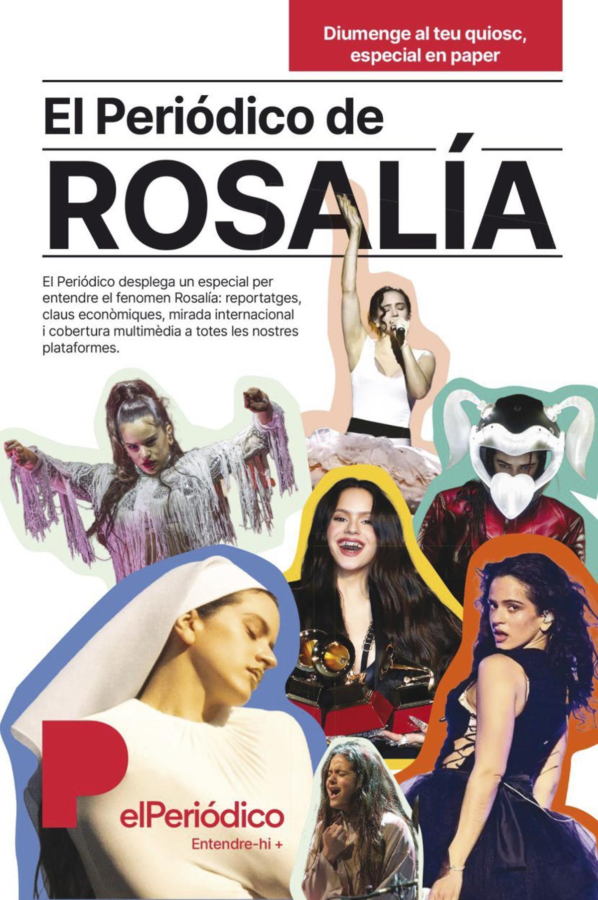 EL PERIÓDICO dedica l’edició de diumenge a Rosalía