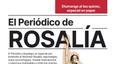 EL PERIÓDICO dedica l’edició de diumenge a Rosalía