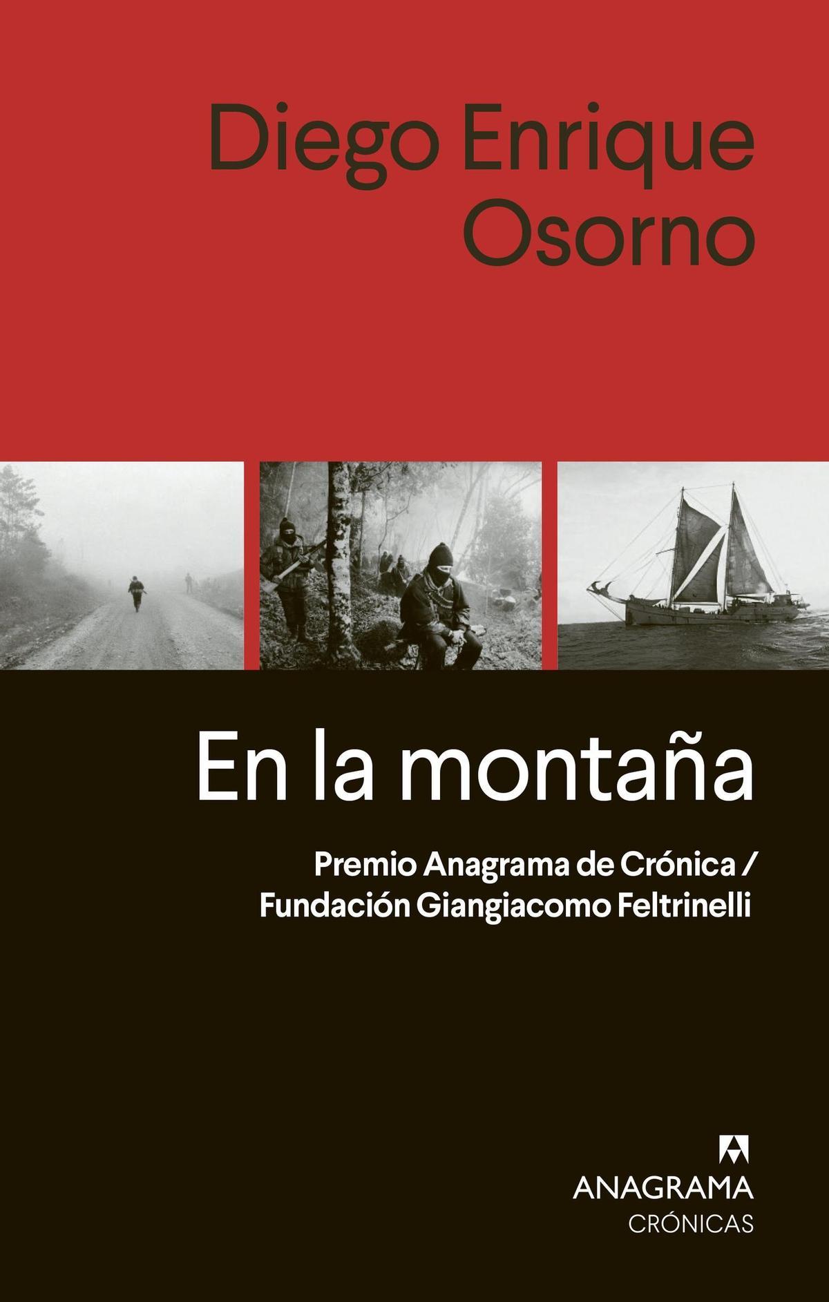 Portada del libro 'En la montaña', escrito por el periodista mexicano Diego Enrique Osorno.