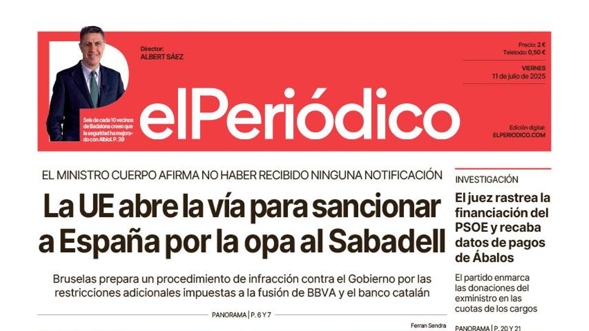 La portada de EL PERIÓDICO del 11 de julio de 2025