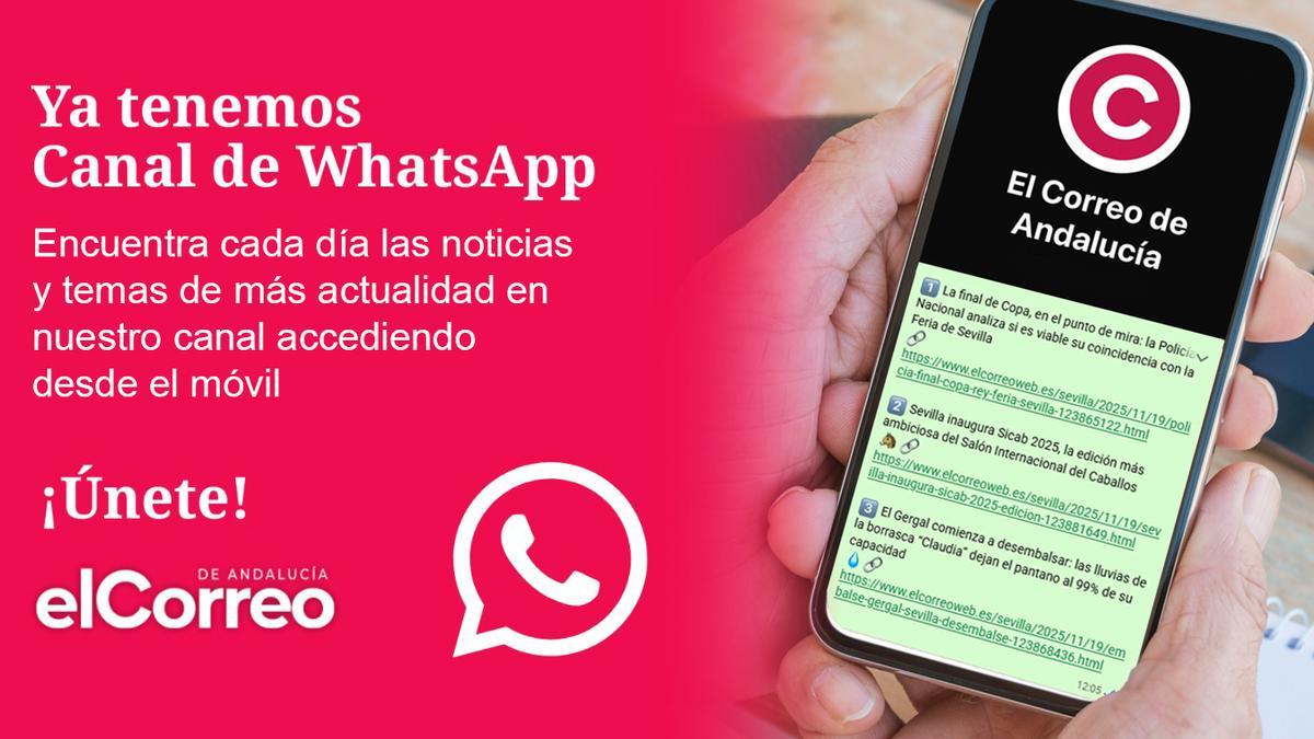 Ya está activo el canal de WhatsApp de El Correo de Andalucía.