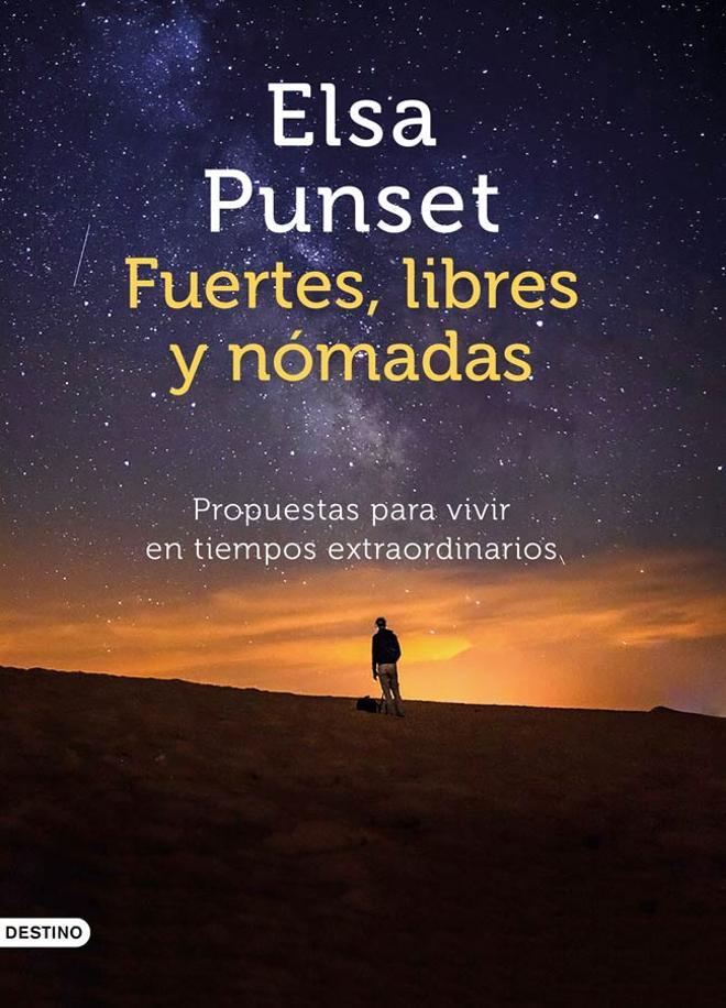 Elsa Punset, Fuertes, libres y nómadas