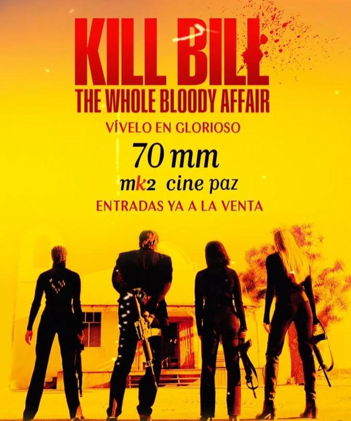 Carteln de Kill Bill, de Quentin Tarantino, próxima sesión de cine en Madrid, MK2 Cine Paz.