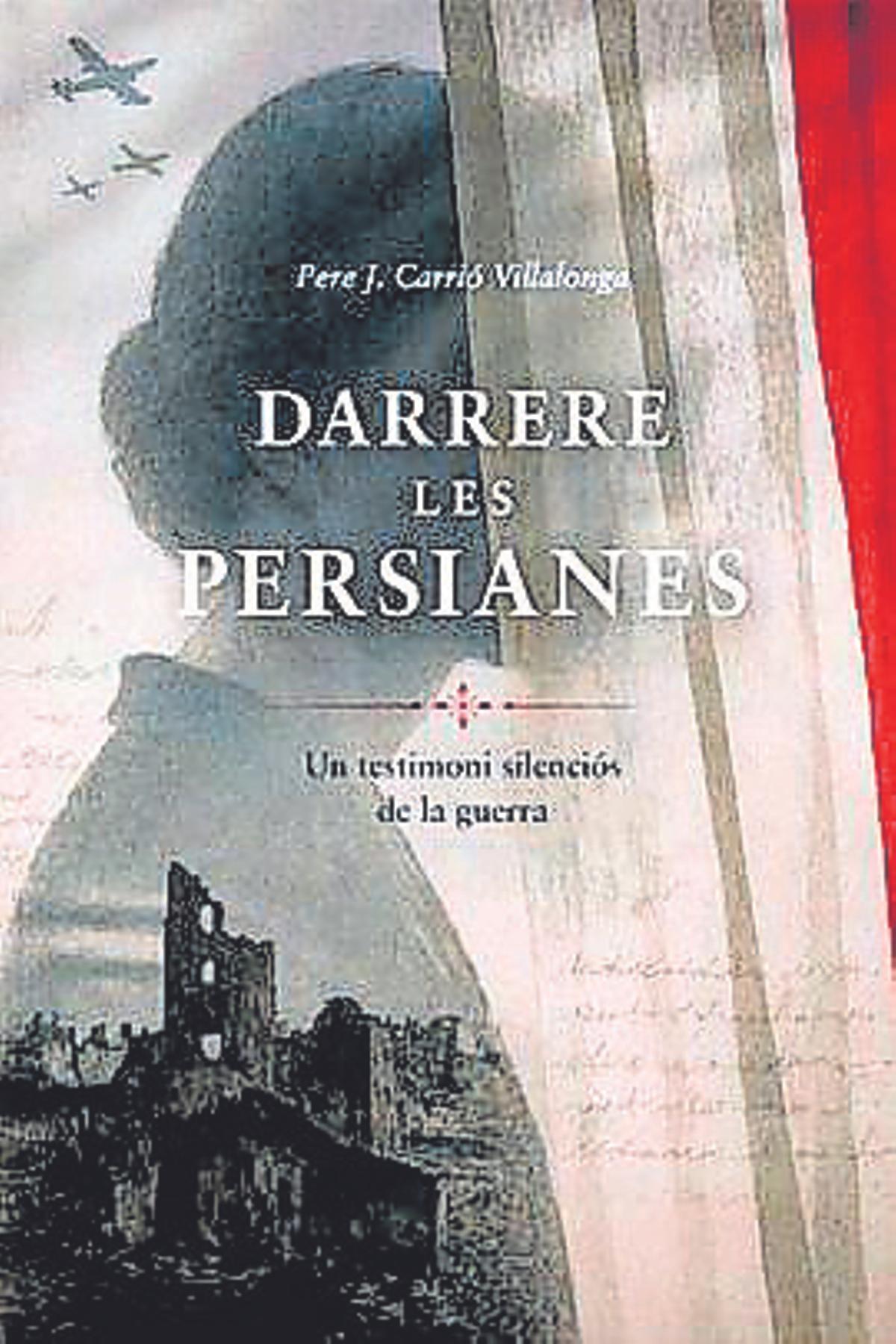 Darrere les persianes, Pere Carrió