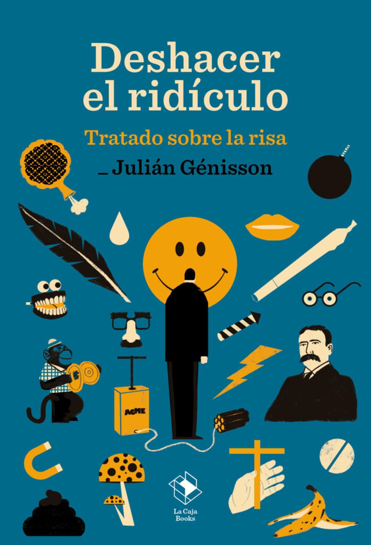 Portada del ensayo 'Deshacer el ridículo'.
