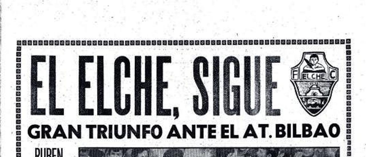 Las páginas de la previa, la crónica, las declaraciones de los entrenadores y Rubén Cano sacado a hombros por la afición en el Elche-Athletic Club de 1976.