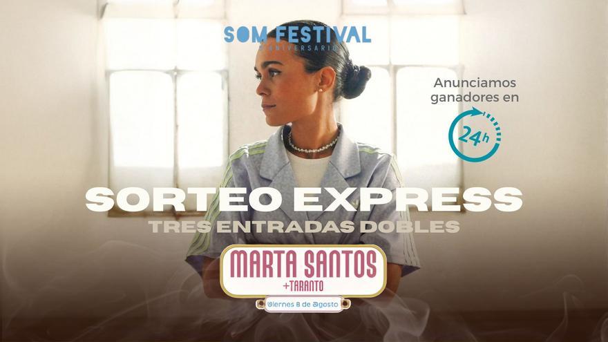 Sorteo Express: Tres entradas dobles para ver a Marta Santos en SOM Festival