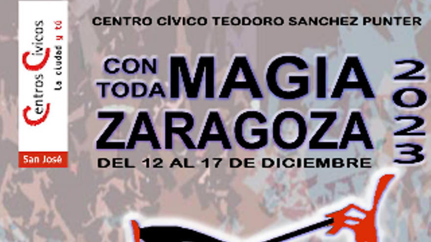 Con toda Magia Zaragoza 2023 - Magia con acento
