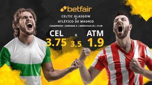 Celtic FC vs. Club Atlético de Madrid: horario, TV, estadísticas, clasificación y pronósticos