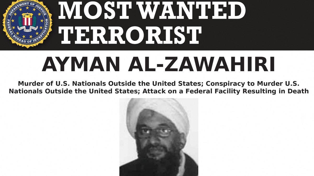  El líder de Al-Qaeda, Ayman al-Zawahiri, uno de los terroristas más buscados por los Estados Unidos.
