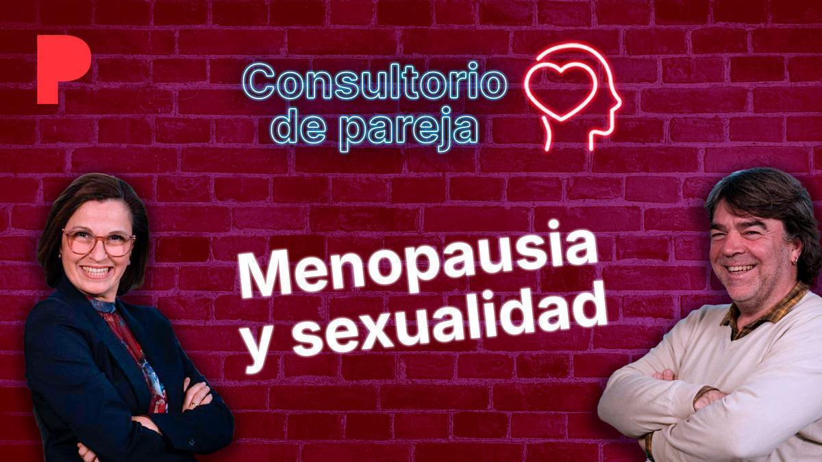 El consultorio de Rosa Rabbani. Menopausia y sexualidad en la pareja