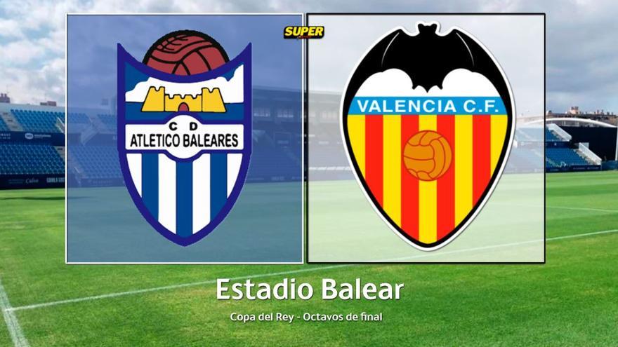 Atlético Baleares Vs Valencia CF